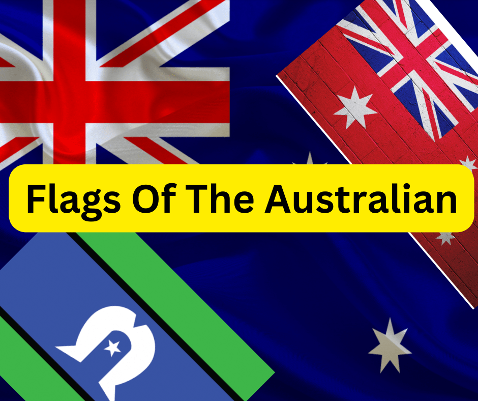 Flags Of The Australian