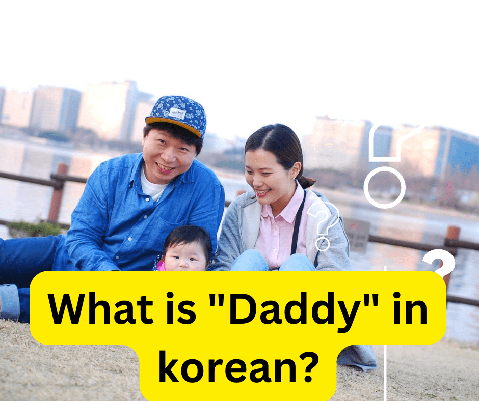 Daddy In Korean