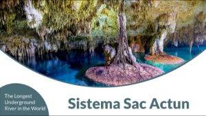 The Subterranean Wonderland of Sac Actun